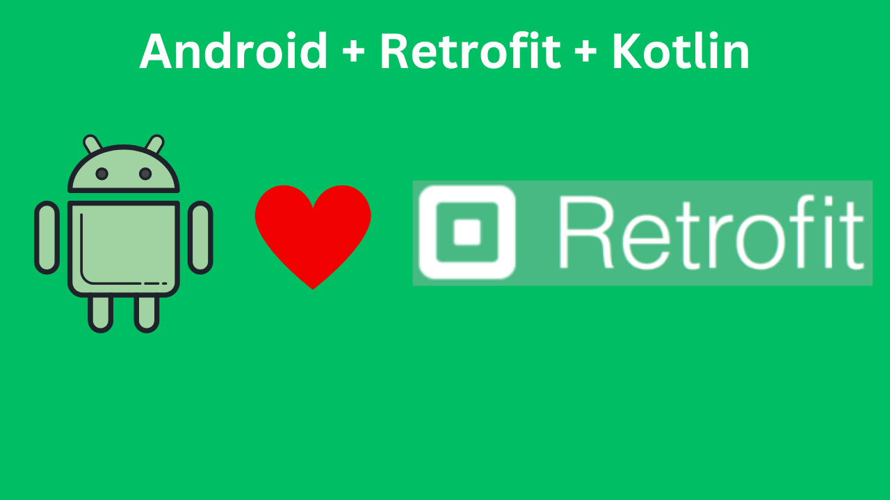 Android Retrofit Kotlin