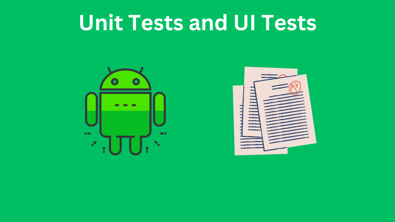 Unit Tests and UI Tests in Android with Kotlin