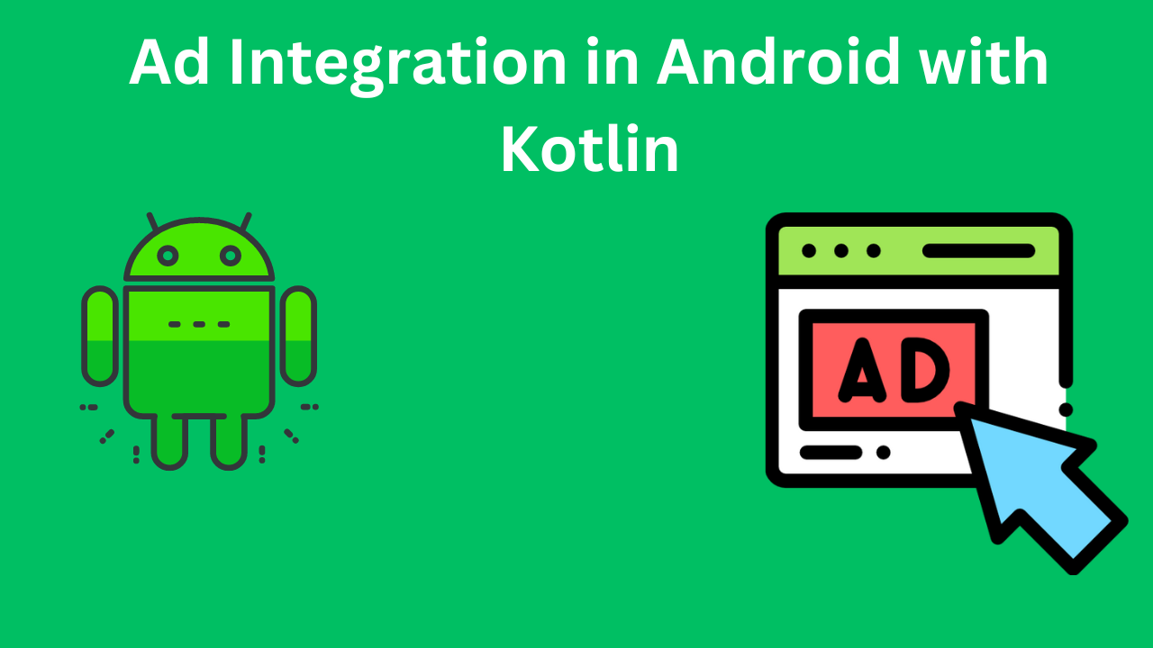 Ad Integration in Android